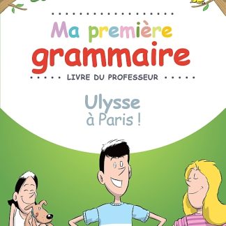 MA PREMIERE GRAMMAIRE-ULYSSE A PARIS PROFESSEUR
