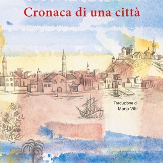 CRONACA DI UNA CITTÀ