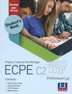 PRACTICE TESTS FOR THE MICHIGAN ECPE C2 SB REVISED 2021 FORMAT