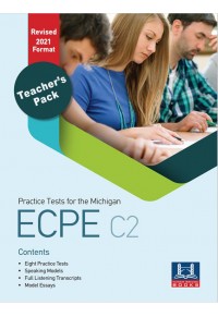 PRACTICE TESTS FOR THE MICHIGAN ECPE C2 PACK(+MP3) TCHR'S REVISED 2021 FORMAT