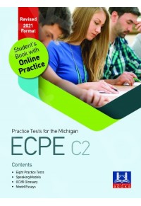 PRACTICE TESTS FOR THE MICHIGAN ECPE C2 SB REVISED 2021 FORMAT(+ ONLINE PRACTICE)