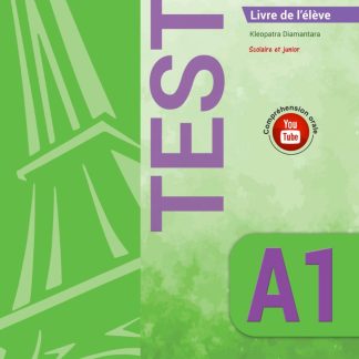 TESTS A1: 10 TESTS COMPLETS DELF A1 LIVRE DE L’ELEVE LIVRET D' ELEVE