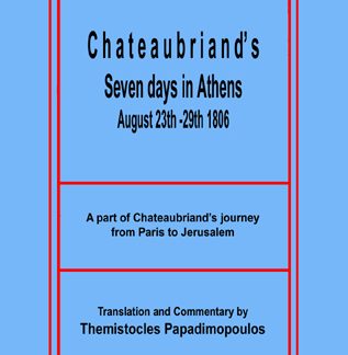 CHATEAUBRIAND'S SEVEN DAYS IN ATHENS: AUGUST 23TH-29TH 1806