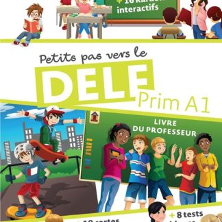 PETITS PAS VERS LE DELF PRIM A1 PROFESSEUR (+ EBOOK)