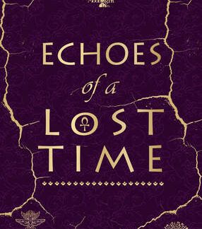 ECHOES OF A LOST TIME