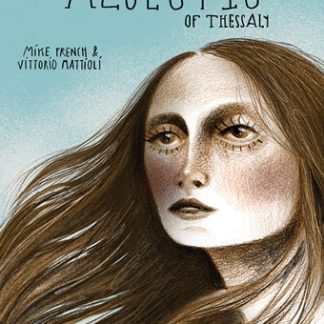 ALCESTIS OF THESSALY