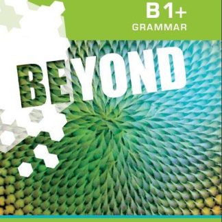 BEYOND B1+ GRAMMAR