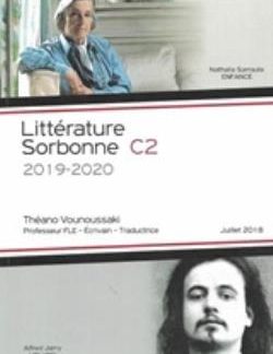LITTERATURE SORBONNE C2 2019-2020 (ENFANCE & UBU ROI)