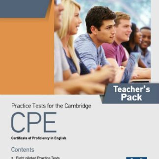PRACTICE TESTS FOR THE CAMBRIDGE CPE TCHR'S