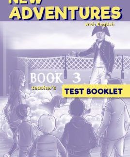 NEW ADVENTURES WITH ENGLISH 3 TCHR'S TEST