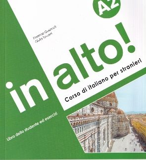IN ALTO!A2(+AUDIO+VIDEOGRAMMATICA)