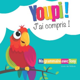 YOUPI! J'AI COMPRIS! LIVRE D'ELEVE