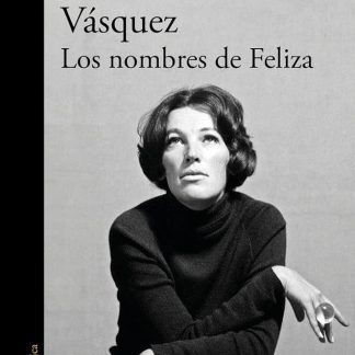 LOS NOMBRES DE FELIZA
