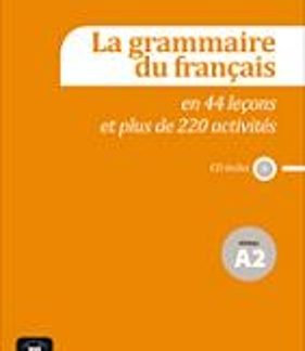 LA GRAMMAIRE DU FRANCAIS A2