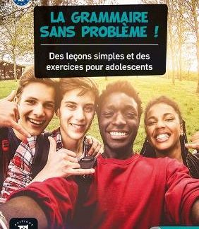 LA GRAMMAIRE SANS PROBLEME! A1 + A2 (+ CD)