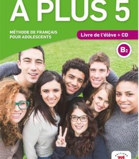 A PLUS 5 METHODE (+ AUDIO CD)
