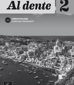 AL DENTE 2 A2 GUIDA INSEGNANTE