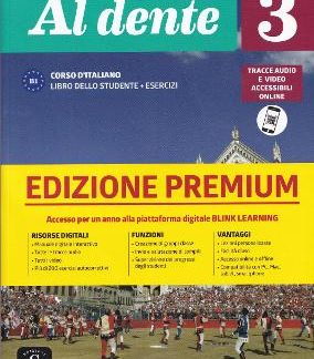 AL DENTE 3 B1 STUDENTE ED ESERCIZI EDIZIONE PREMIUM