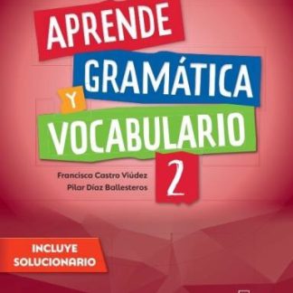 NUEVO APRENDE 2 GRAMATICA + VOCABULARIO