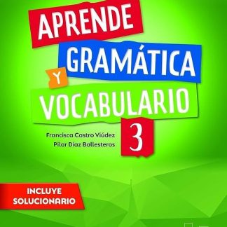 NUEVO APRENDE 3 GRAMATICA + VOCABULARIO