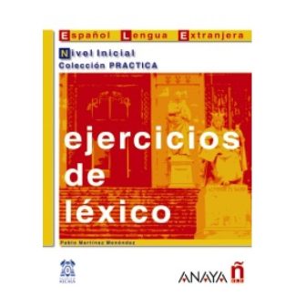 EJERCICIOS DE LEXICO NIVEL INICIAL