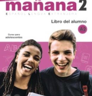 MANANA 2 ALUMNO (+ AUDIO DESCARGABLE) N/E