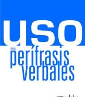 USO DE LAS PERIFRASIS VERBALES ALUMNO