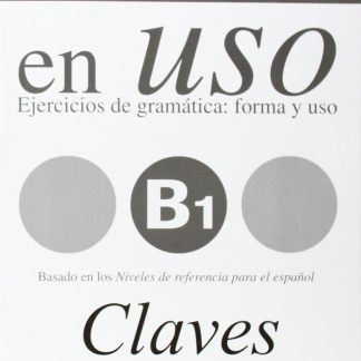 COMPETENCIA GRAMATICA EN USO B1 CLAVES