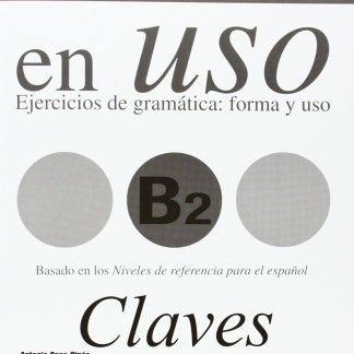 COMPETENCIA GRAMATICA EN USO B2 CLAVES