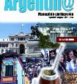 ARGENTIN@ - MANUAL DE CIVILIZACION ALUMNO (+ CD)