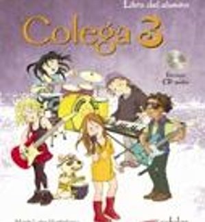 COLEGA 3 ALUMNO & ACTIVIDADES (+ CD) PACK