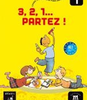 3, 2, 1… PARTEZ! 1 METHODE