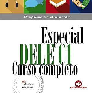 ESPECIAL DELE C1 CURSO COMPLETO