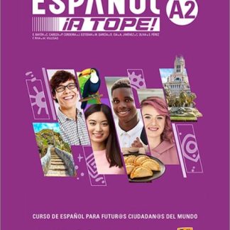ESPAÑOL ¡A TOPE! A2 ALUMNO & ACTIVIDADES