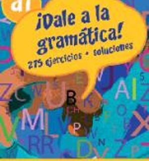 DALE AL GRAMATICA! A1