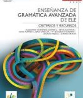 ENSENANZA DE GRAMMATICA AVANZADA DE ELE
