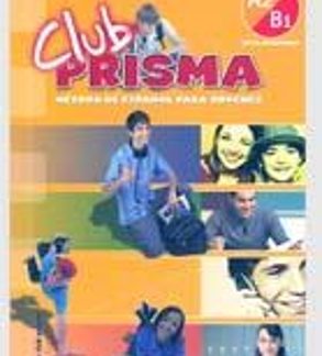 CLUB PRISMA A2 + B1 INICIAL ALUMNO (+ CD)