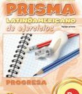 PRISMA PROGRESA B1 EJERCICIOS LATINOAMERICANO