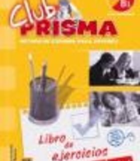 CLUB PRISMA A2 + B1 INICIAL EJERCICIOS CON CLAVES