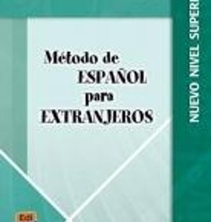 METODO ESPANOL PARA EXTRANJEROS SUPERIOR ALUMNO N/E
