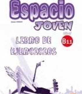 ESPACIO JOVEN B1.1 EJERCICIOS