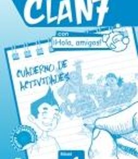 CLAN 7 HOLA AMIGOS 1 EJERCICIOS