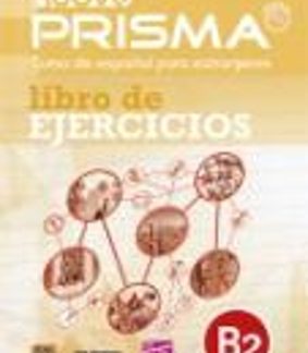 NUEVO PRISMA B2 EJERCICIOS