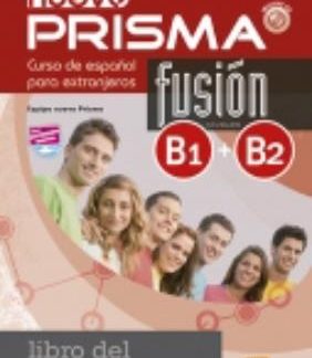 PRISMA FUSION B1 + B2 INTERMEDIO PROFESOR N/E