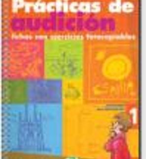 PRACTICAS DE AUDICION 1 - PHOTOCOPIABLE + AUDIO CD