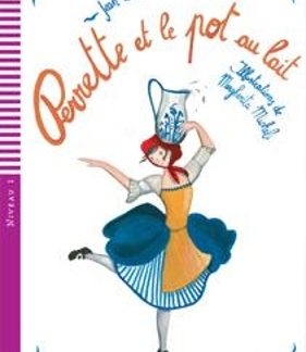 LEP 2: PERRETTE ET LE POT AU LAIT + AUDIO CD