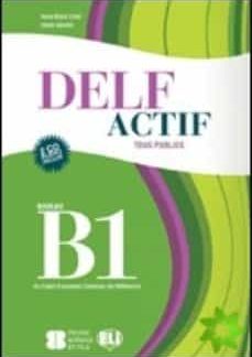 DELF B1 TOUS PUBLICS - GUIDE