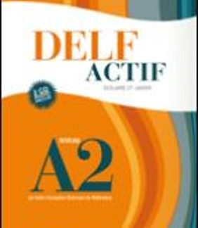 DELF ACTIF A2 JUNIOR SCOLAIRE (+ CD (2))