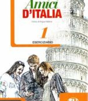 AMICI D'ITALIA 1 ESERCIZI (+ CD)