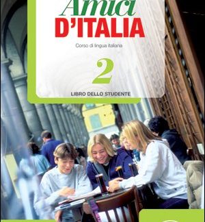 AMICI D'ITALIA 2 GUIDA INSEGNANTE (+ AUDIO CDS (3))